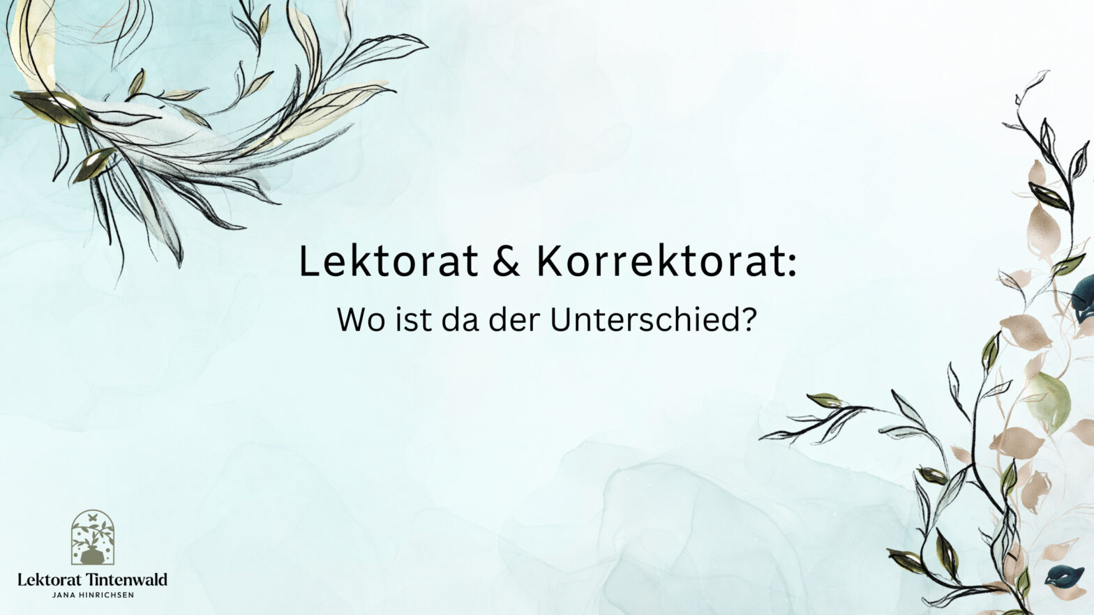 Lektorat und Korrektorat Unterschied